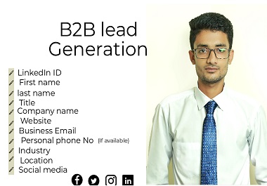 I will do b2b lead generation and management