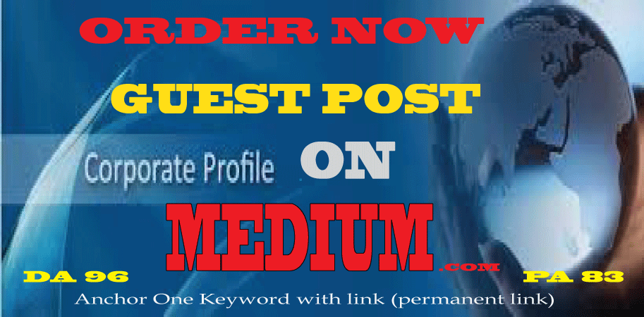 Write and publish guest post Medium. com within 24 hours