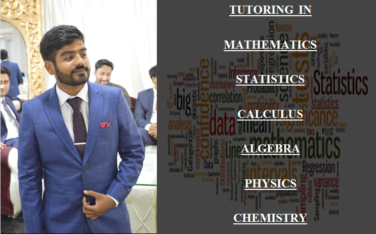 I will assist you in mathematics, stat and statistic...