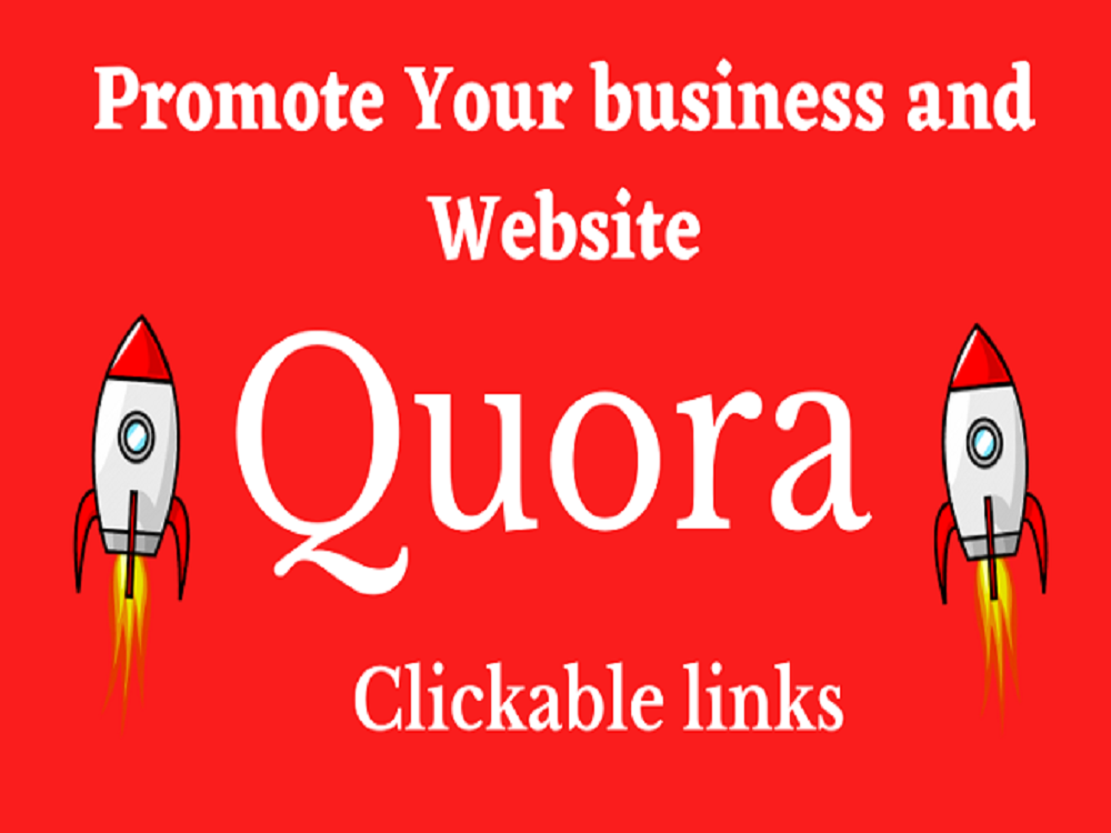 Promote Your Business & Website With 30 Clickable Quora Answer Links