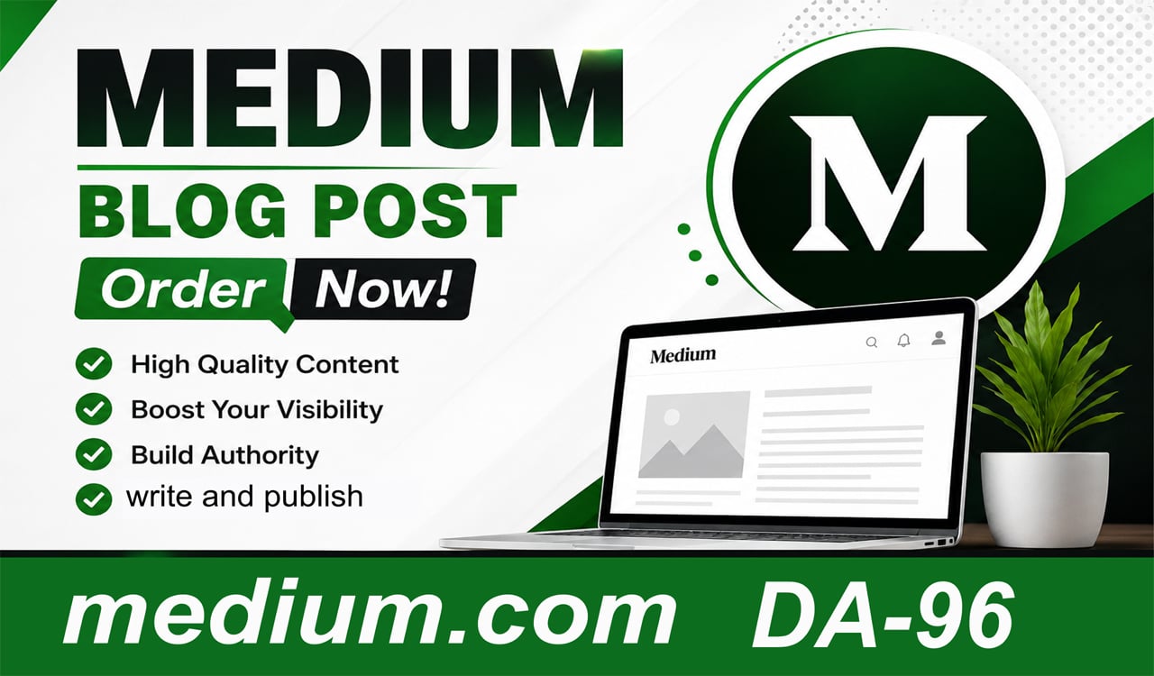 Write & Publish Guest Posts on medium.com, High Quality backlinks DA96