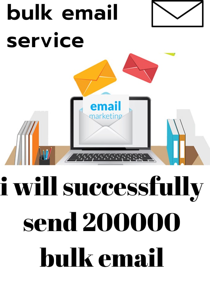 I will send bulk emails and manage bulk email service