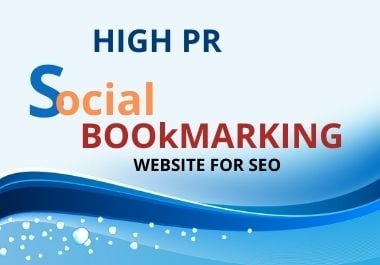 I will do 100 social bookmarking on high DA and PR si...