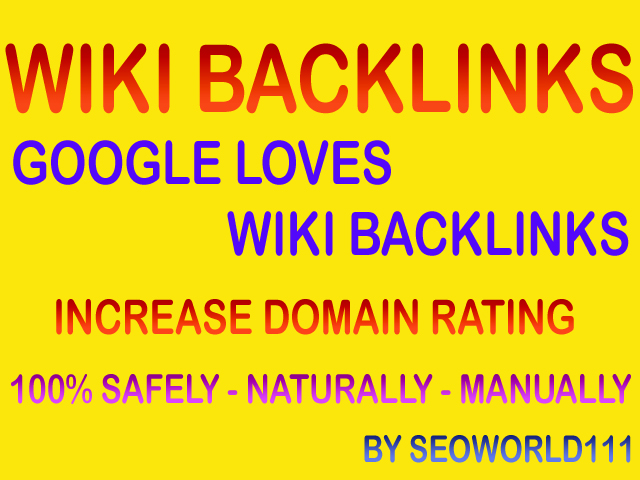Unique 80 Wiki Backlinks - Google Loves Wiki Links - 3x - Order 3 to get free 1