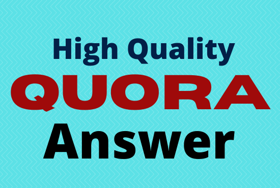 I Will Provide 20 High Quality Quora Answer for Your Website 