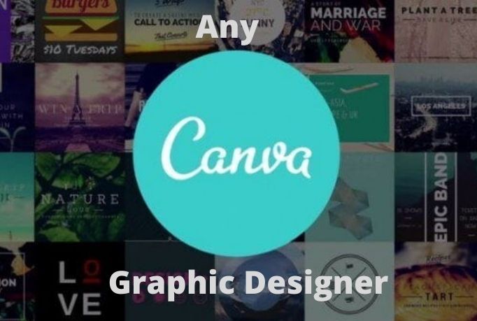 I will design anything in canva for Graphics Design