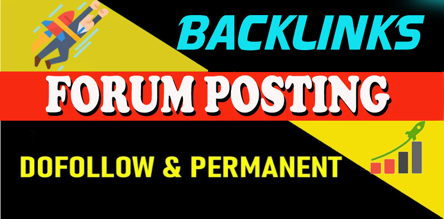 ﻿I will Provide Manually 40 HQ DofoIIow Forum Posting SEO Backlink