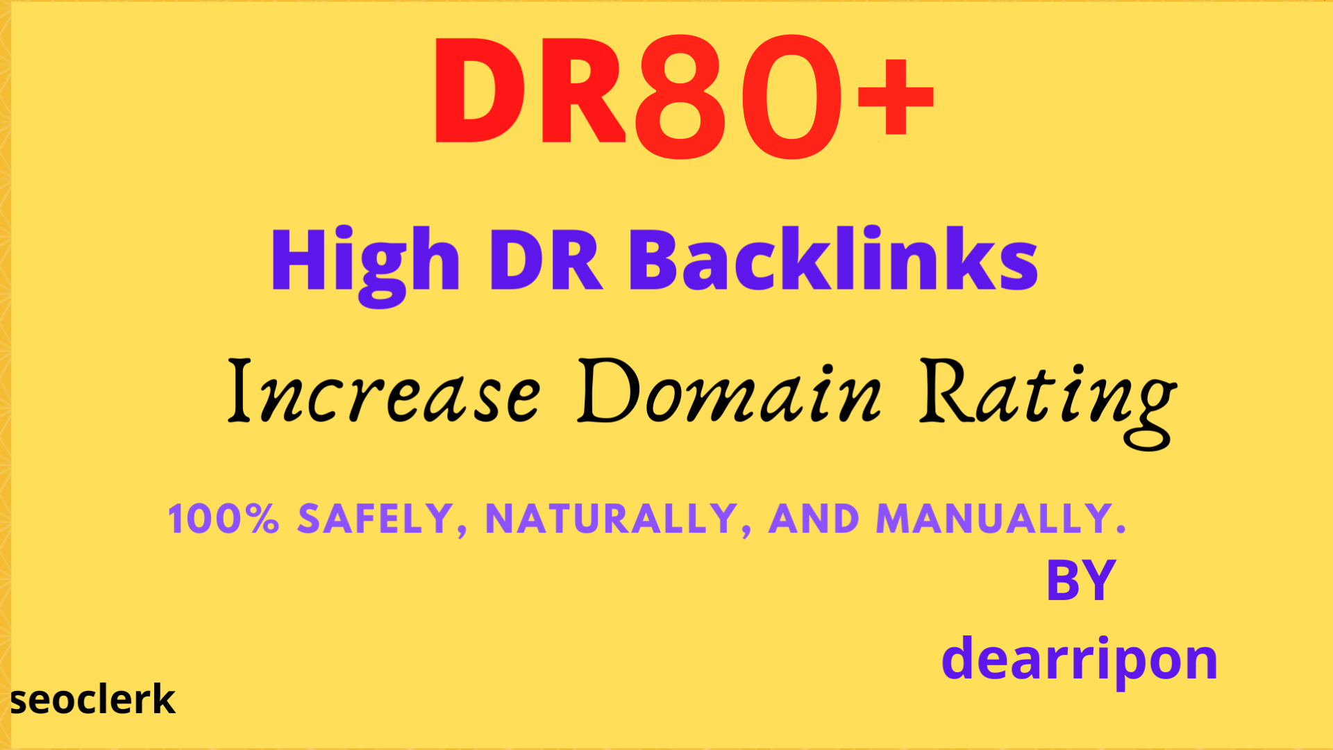 Offer High DR Backlinks (DR80+) &ndash; 50 Safe & Verified Links