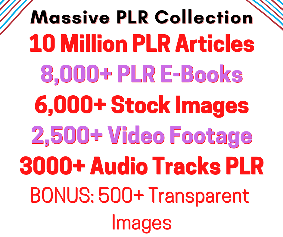 I will give you 10,00,000 PLR Articles, Ebooks, Stock Images, Video Footage For YouTube, Audio Track