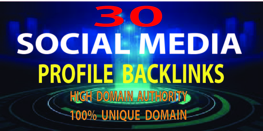 I will create 30 social media profile backlinks 