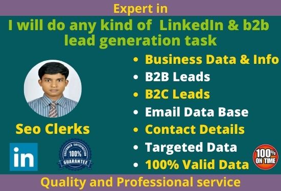  Do any kind of lead generation, valid email from LinkedIn