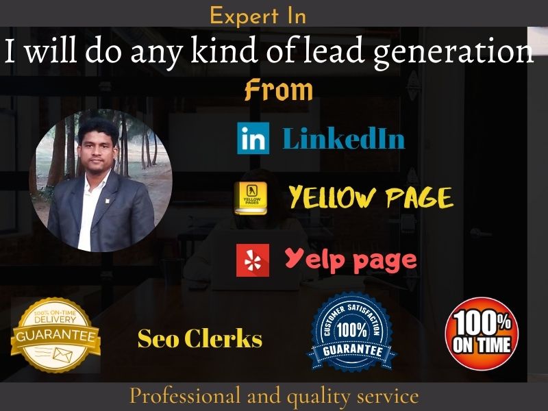  Do any kind of lead generation, valid email from LinkedIn