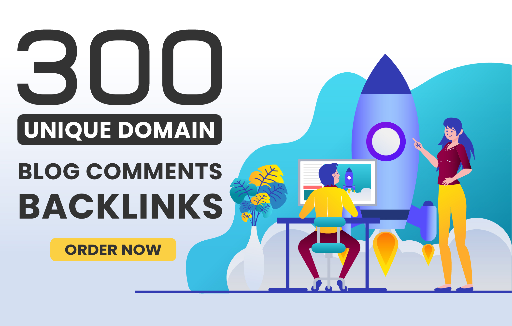 I will do 300 Unique domain blog comments with high D...