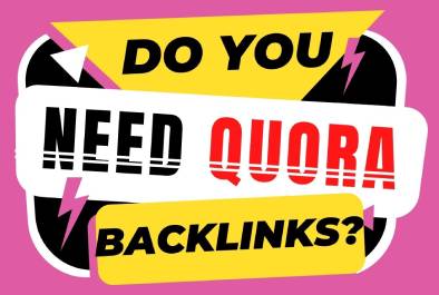 I will give Question Answer Backlinks from Quora