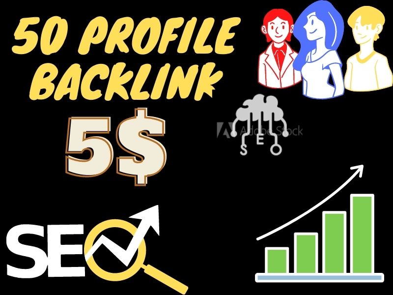 I will Do 50 powerfull profile creation HQ SEO backlink