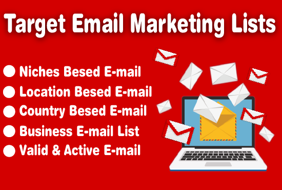 I will provide active target email list your niche in world wide for $1 ...
