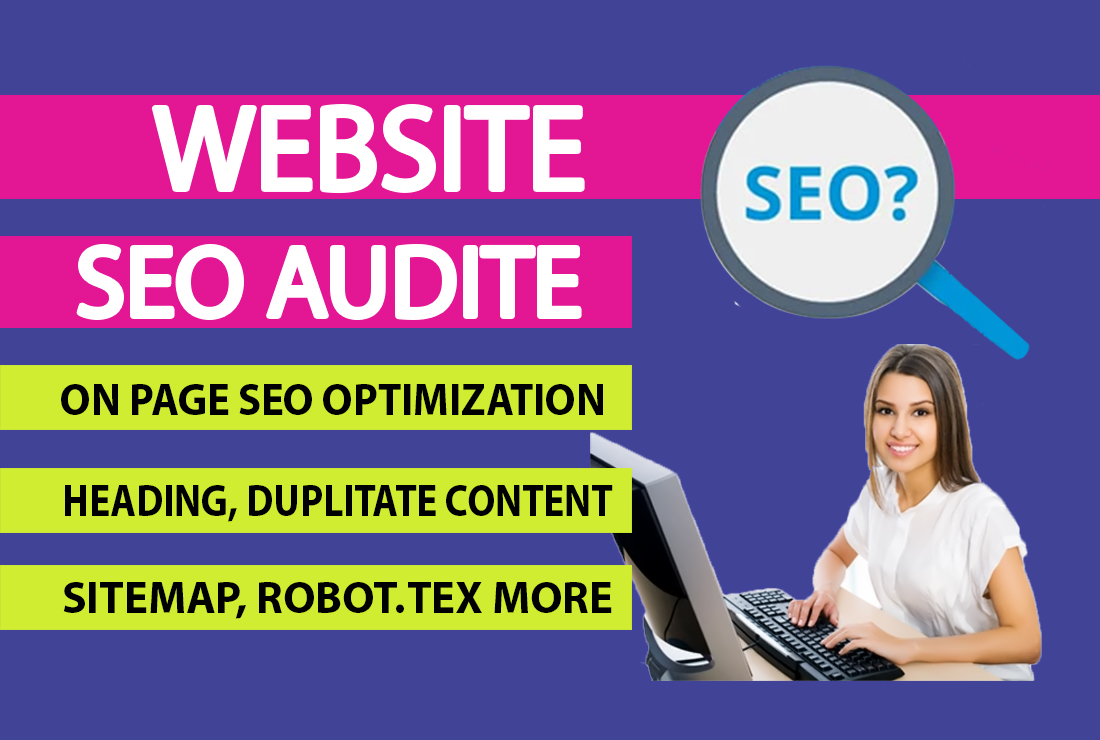 I will Provide website SEO Audit report Analysis repo...