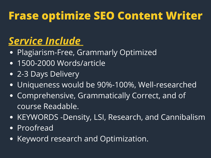 Frase optimize SEO Content Writer- 2000 words Content Writing