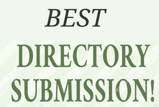 I will do manually 100 high quality directory submissions