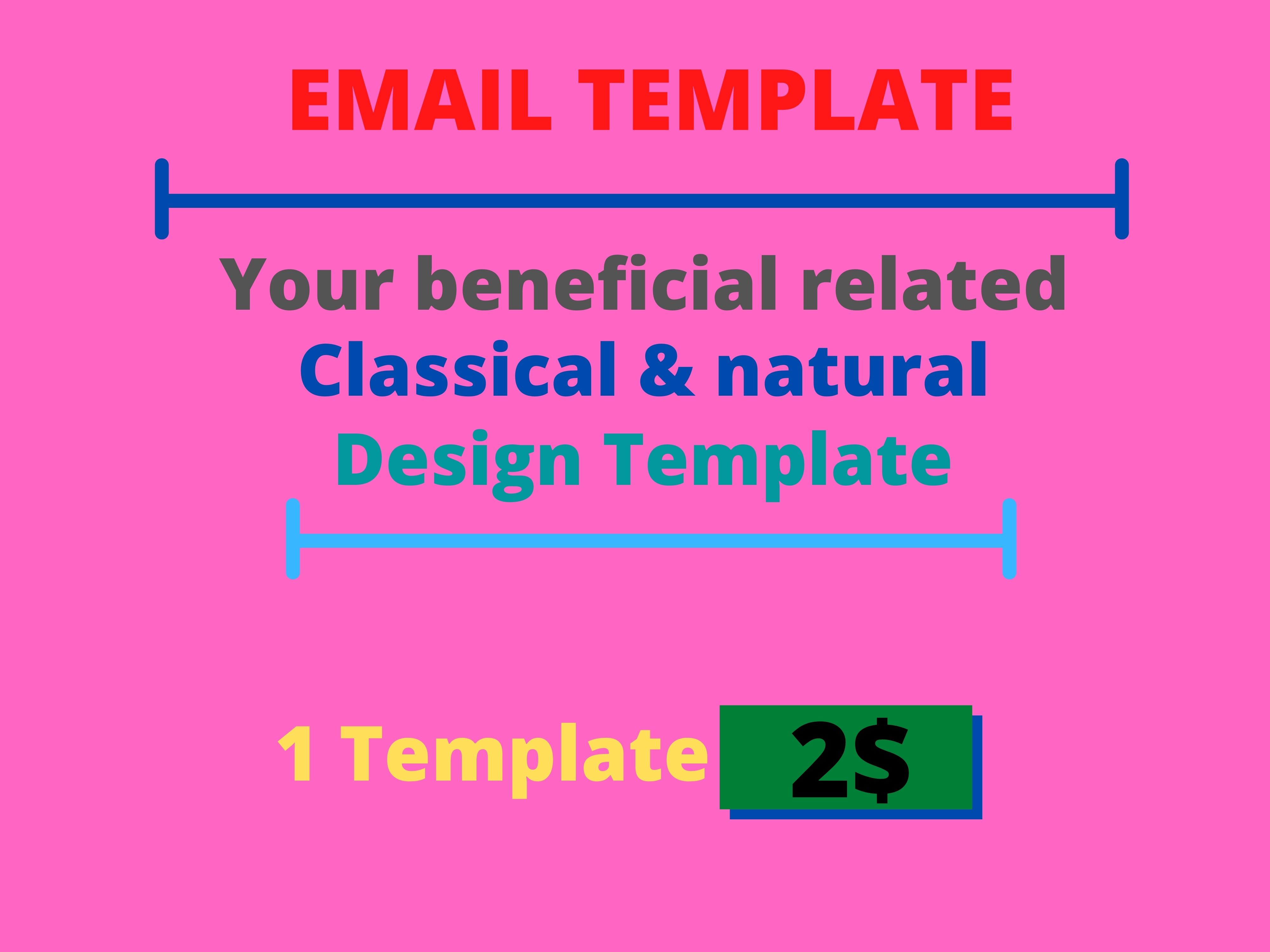  I will present you beneficial, Classic & natural Design Template.