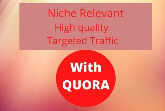 Generate Targeted Traffic & niche relevant High-Q...