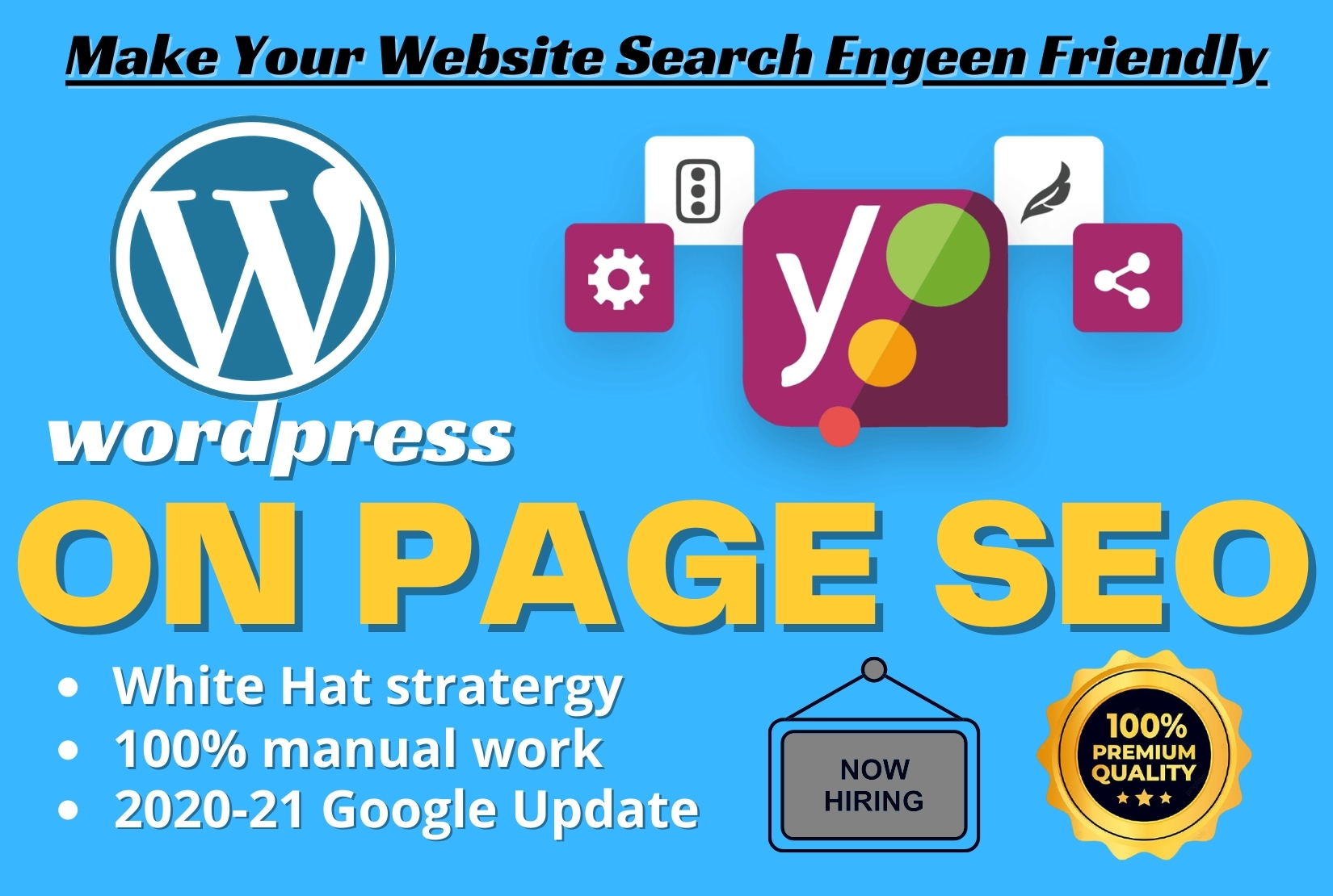 I will do wordpress on page SEO with yoast.