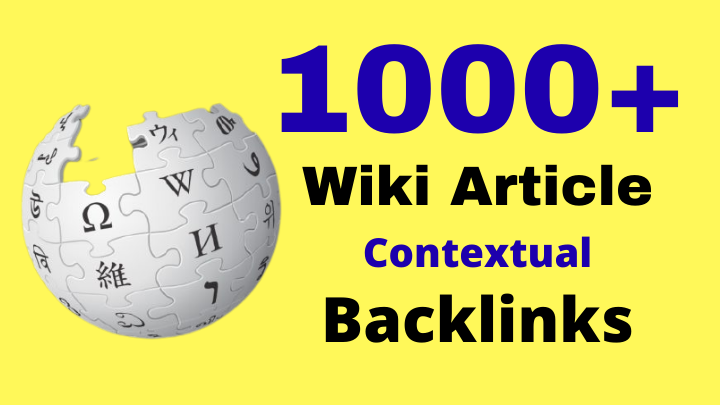 1000+ High Authority Powerful Niche Relevant Wiki Backlinks To Boost Website Rankings