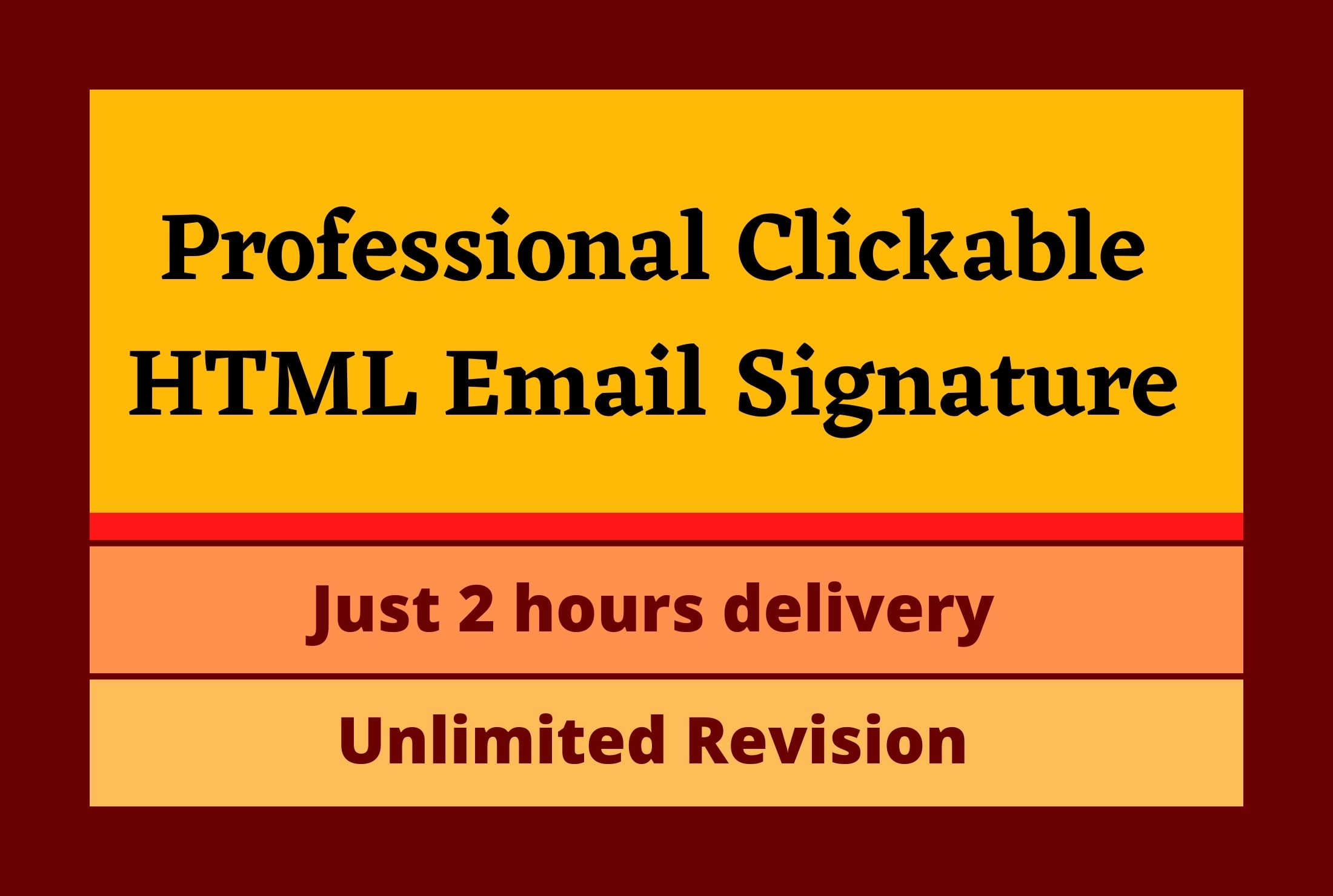 Design Professional Clickable HTML Email Signature