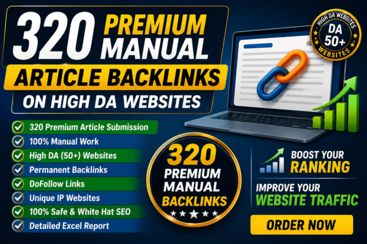 320 Premium Manual Article Backlinks on High DA Websites