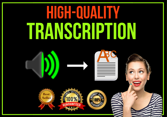 I will transcribe your audio, video files fast and accurately (Certified)