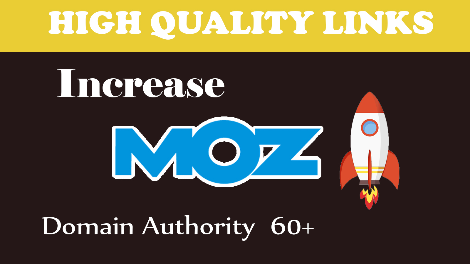 I will increase your domain authority, MOZ DA 50 + Plus