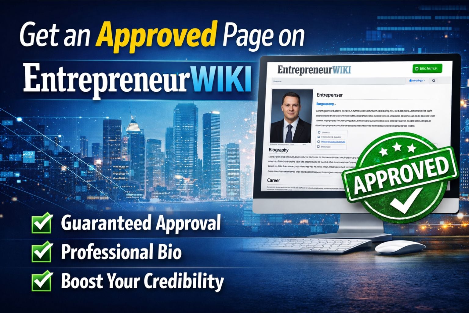 Get An Approved Page On Entrepreneur Wiki