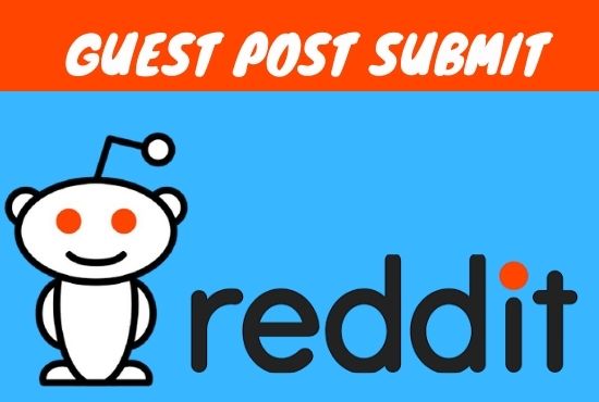 Promote your website by publishing 20 Guest post on reddit.com