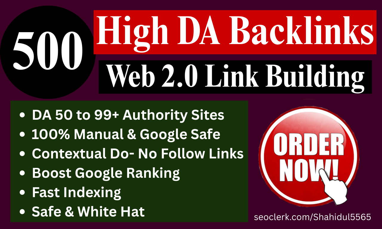 I will Build 500 High DA Contextual Web 2.0 Backlinks for Rank Boost