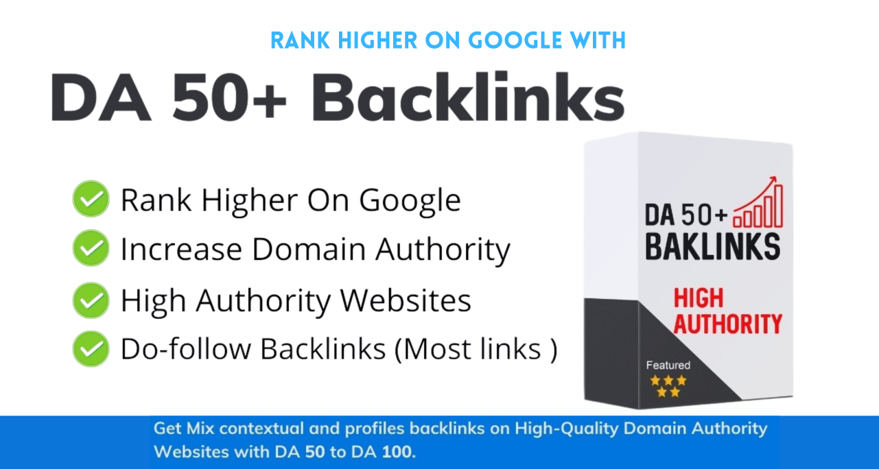 Build 10 High Backlinks DA (Domain Authority) 50+