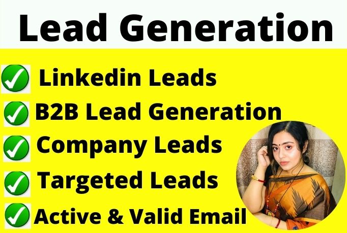 I will do 250 b2b lead generation, linkedin lead and build company lead