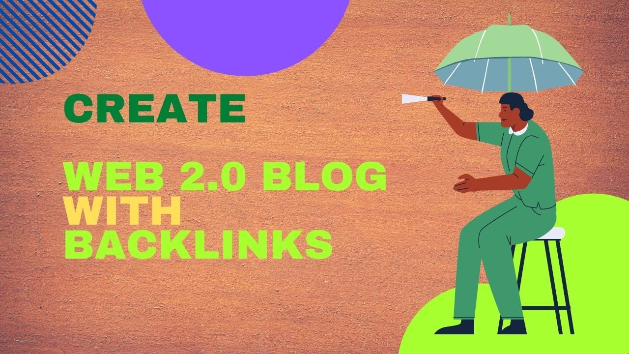 Create High Quality Web 2.0 Blog with Pbn Backlinks