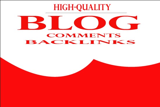 I Will Provide 100 High-quality Blog Comments Backlinks