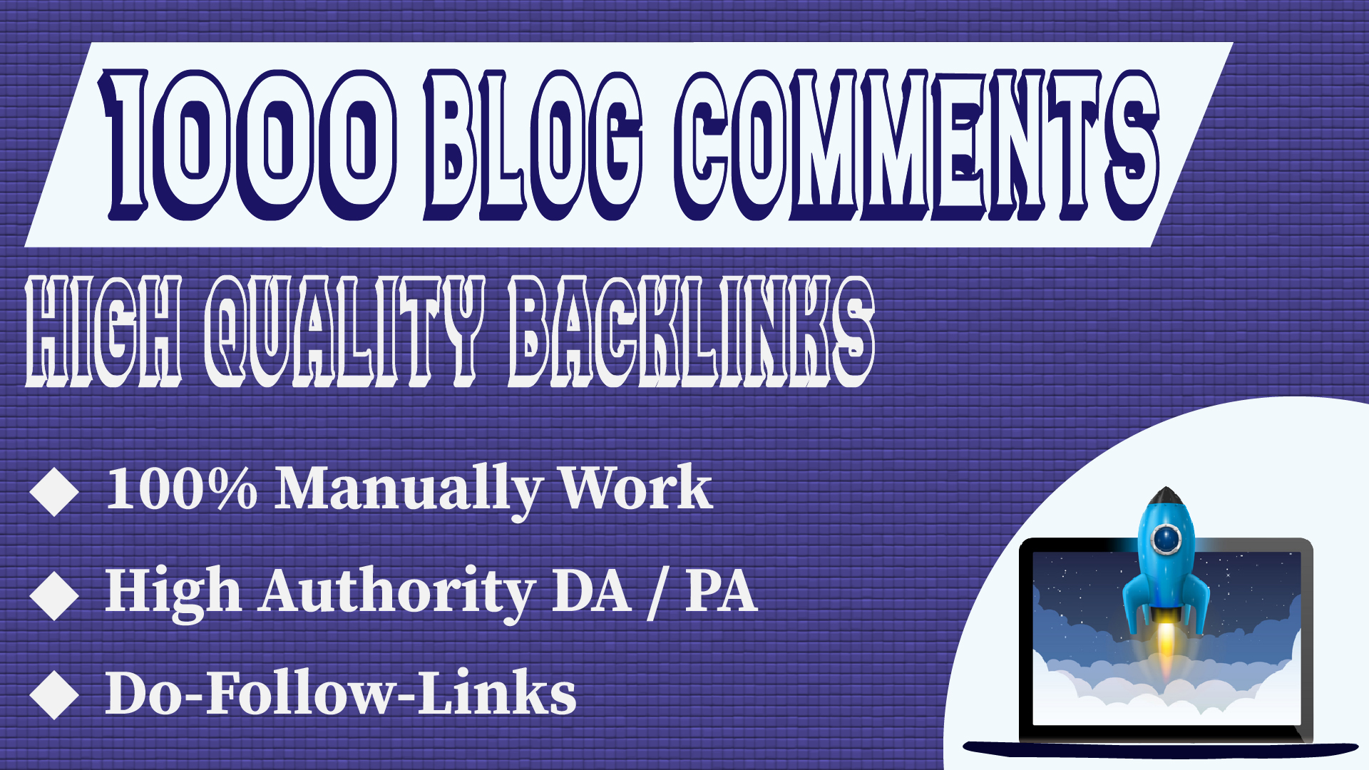 1000 High metric Do-Follow Blog Comments