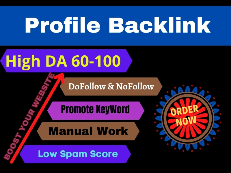 100 High DA(60+) Profile Backlinks Manually Work