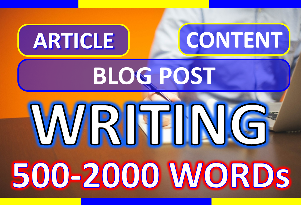 2000 words SEO articles - blog - content writting on any niche