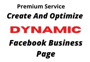 I will create And Optimize Your Facebook Business Pag...