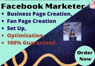 I will do Facebook page creation, set up and optimized it.