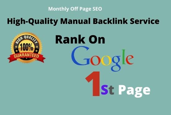 Monthly Off Page Seo Service for 4 Keywords Guaranteed Google First page ranking