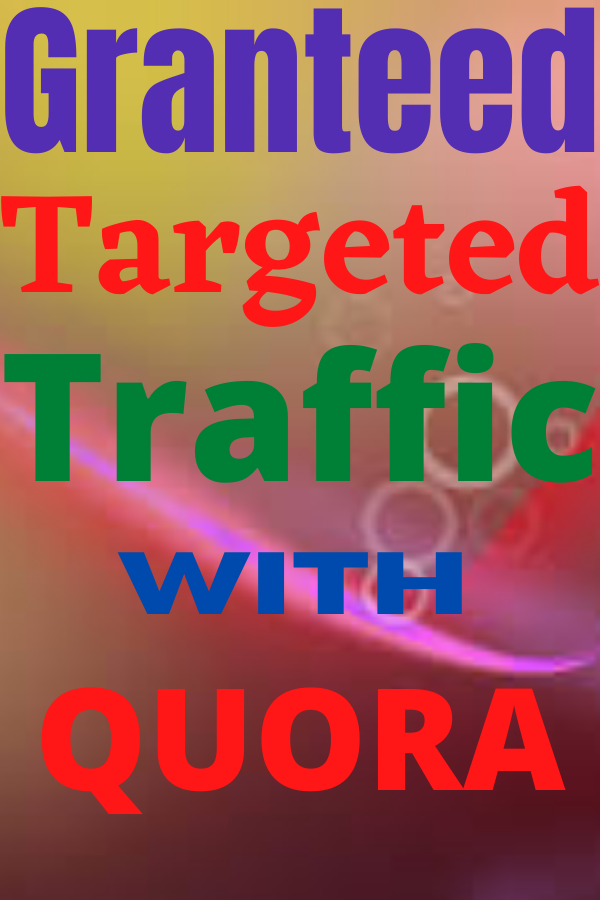 Guranteed targeted traffic 0ffer with 30 Quora answer