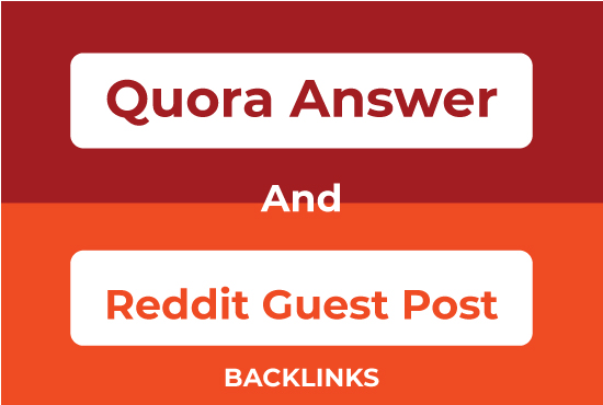 Fast promotion of your website for 20 HQ Quora Answers and Reddit Guest Posts