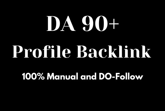 I will do 10 DA 90+ Profile Backlink for your website ranking