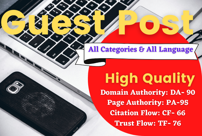 Write And Publish 10 DoFollow Guest Posts On DA 50 To 90 Sites For Website Ranking For 1 