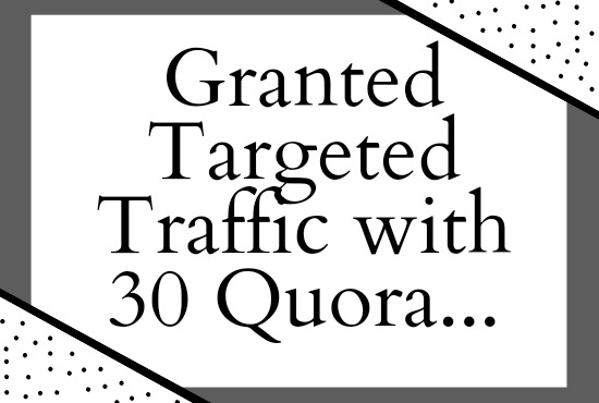 Promote your website very widely with 30 HQ quora ans...