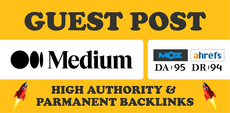 2 Guest Post on Medium.com (DA 95) permanent backlinks